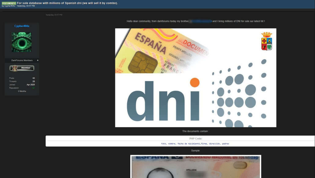 Hacker afirma tener en su poder millones de DNI de ciudadanos españoles, los cuales se han puesto a la venta en un foro de la dark web.