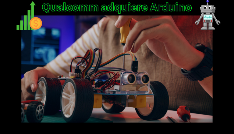 Qualcomm anunció la compra de Arduino, la reconocida firma italiana que lleva casi 20 años impulsando el hardware abierto.