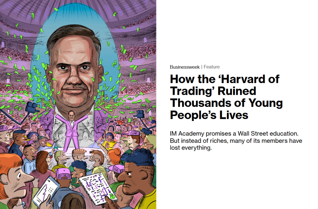 Chris Terry y su equipo de  IM Academy   se promocionaban como una simple “academia educativa”,  pero las investigaciones apuntan a que el negocio real era otro, vivir de subscripciones y membresias de sus usuarios y de gente recomendada o referida. El Negocio no era el trading si no invitar gente a su estafa piramidal. 